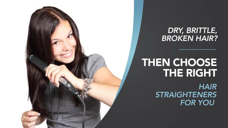 Dry-Brittle-Broken-Hair-Then-Choose-The-Right-Hair-Straighteners-For-You_preview Dry-Brittle-Broken-Hair-Then-Choose-The-Right-Hair-Straighteners-For-You_preview
