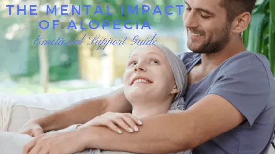 The Mental Impact of Alopecia